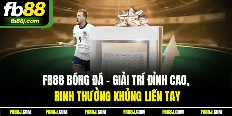 FB88 Bóng Đá - Đặt Cược Nhanh Chóng, Thắng Lớn Mỗi Ngày 2 FB88 bóng đá - Giải trí đỉnh cao, rinh thưởng khủng liền tay