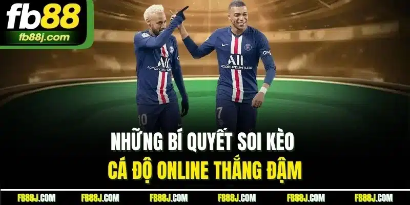 Tỷ Lệ Kèo FB88 | Kinh Nghiệm Soi Kèo Chuẩn Xác Để Thắng Lớn 5 Những bí quyết soi kèo cá độ online thắng đậm